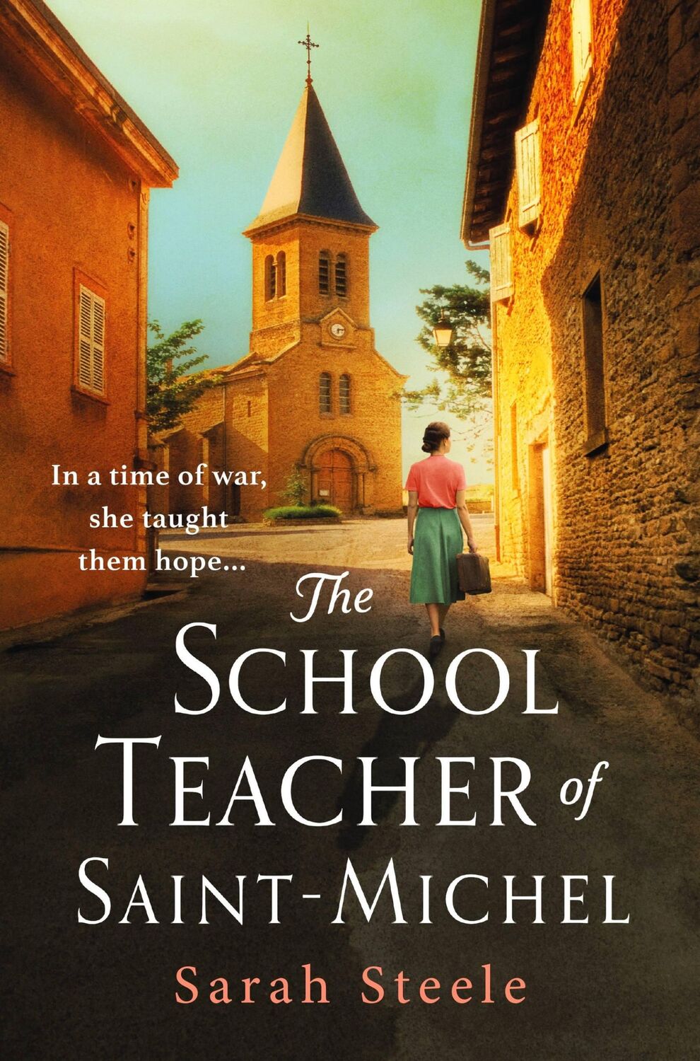 Cover: 9781472270139 | The Schoolteacher of Saint-Michel | Sarah Steele | Taschenbuch | 2022