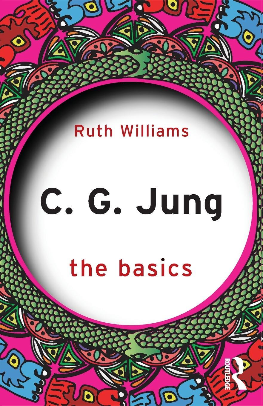 Cover: 9781138195448 | C. G. Jung | The Basics | Ruth Williams | Taschenbuch | Englisch