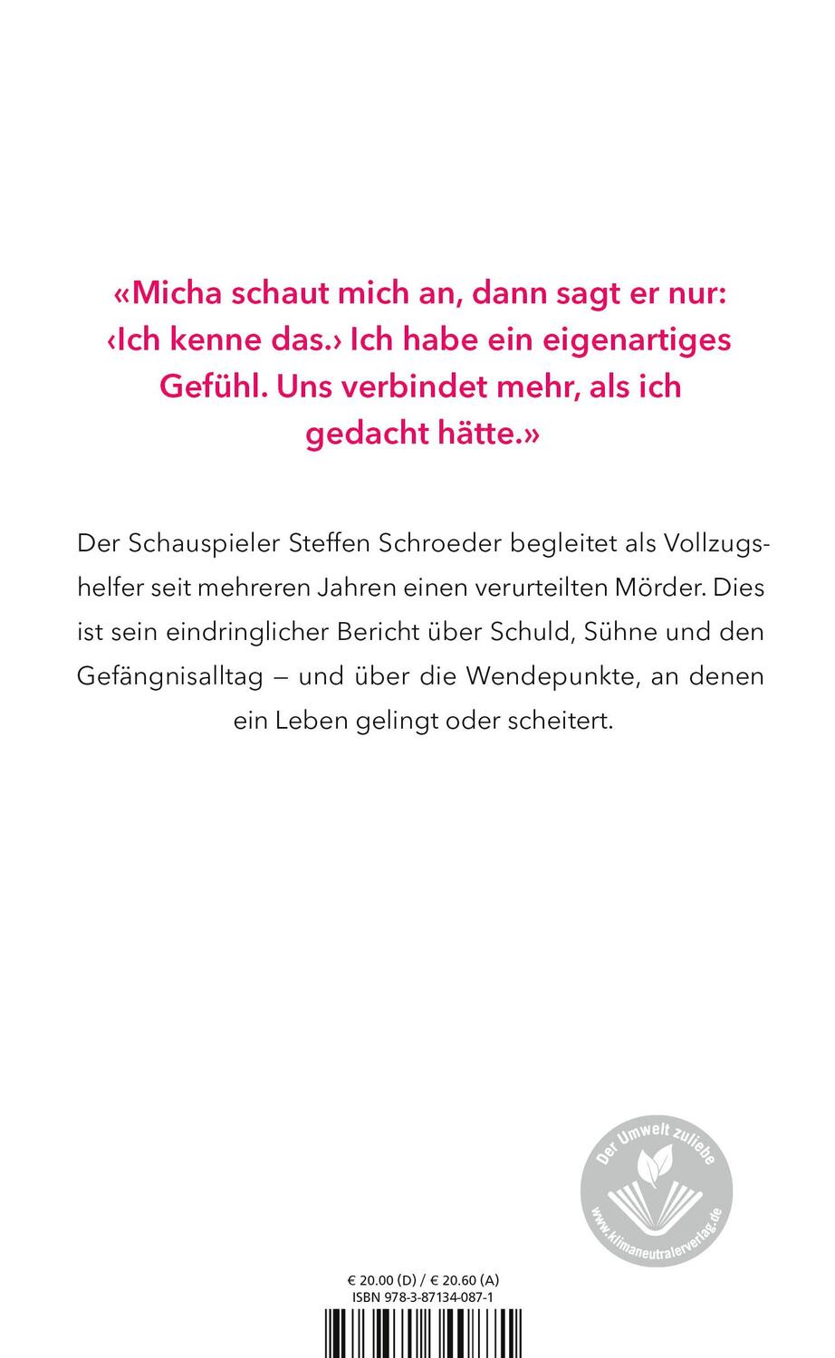 Rückseite: 9783871340871 | «Was alles in einem Menschen sein kann» | Begegnung mit einem Mörder