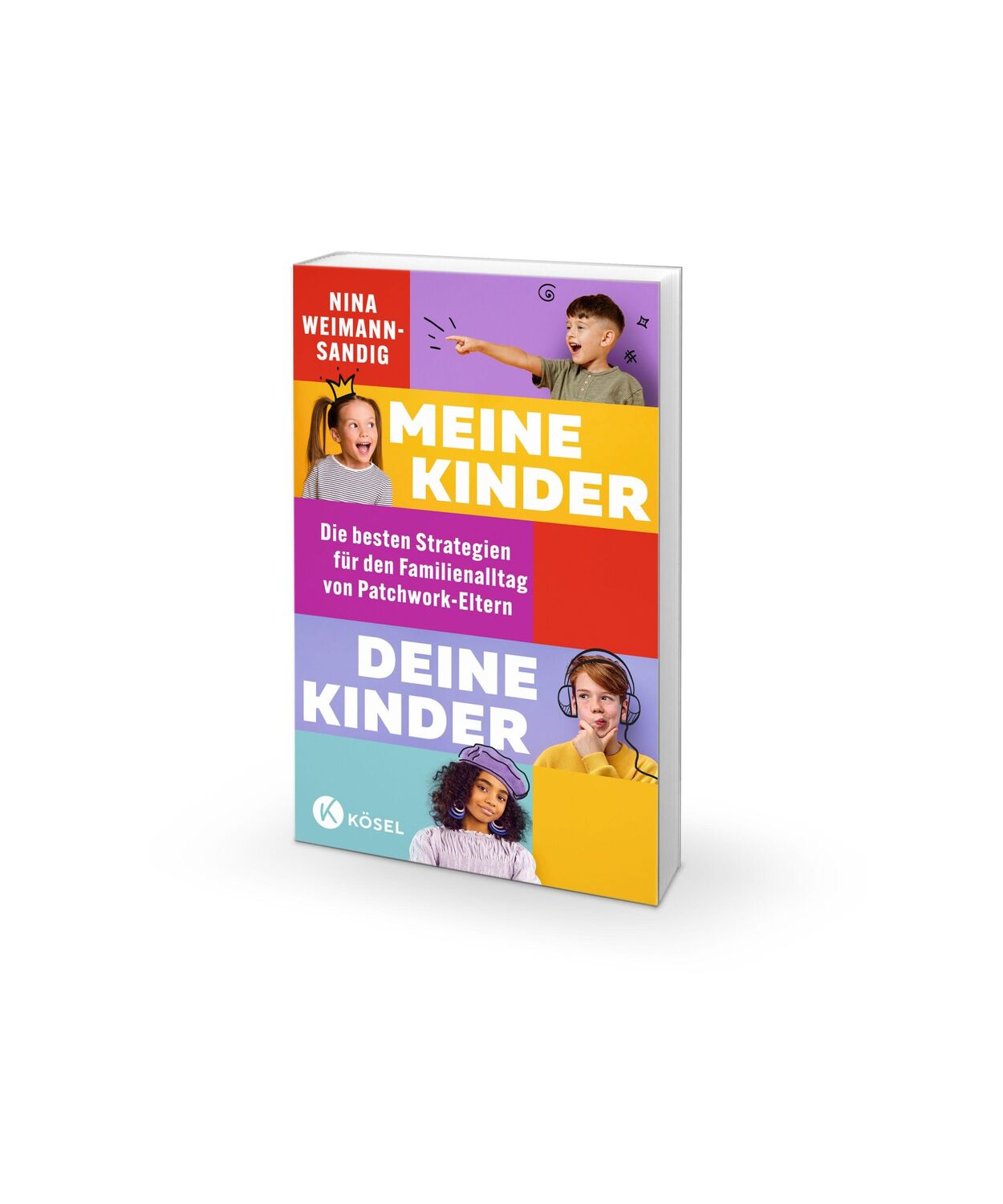 Bild: 9783466312207 | Meine Kinder, deine Kinder | Nina Weimann-Sandig | Taschenbuch | 2024