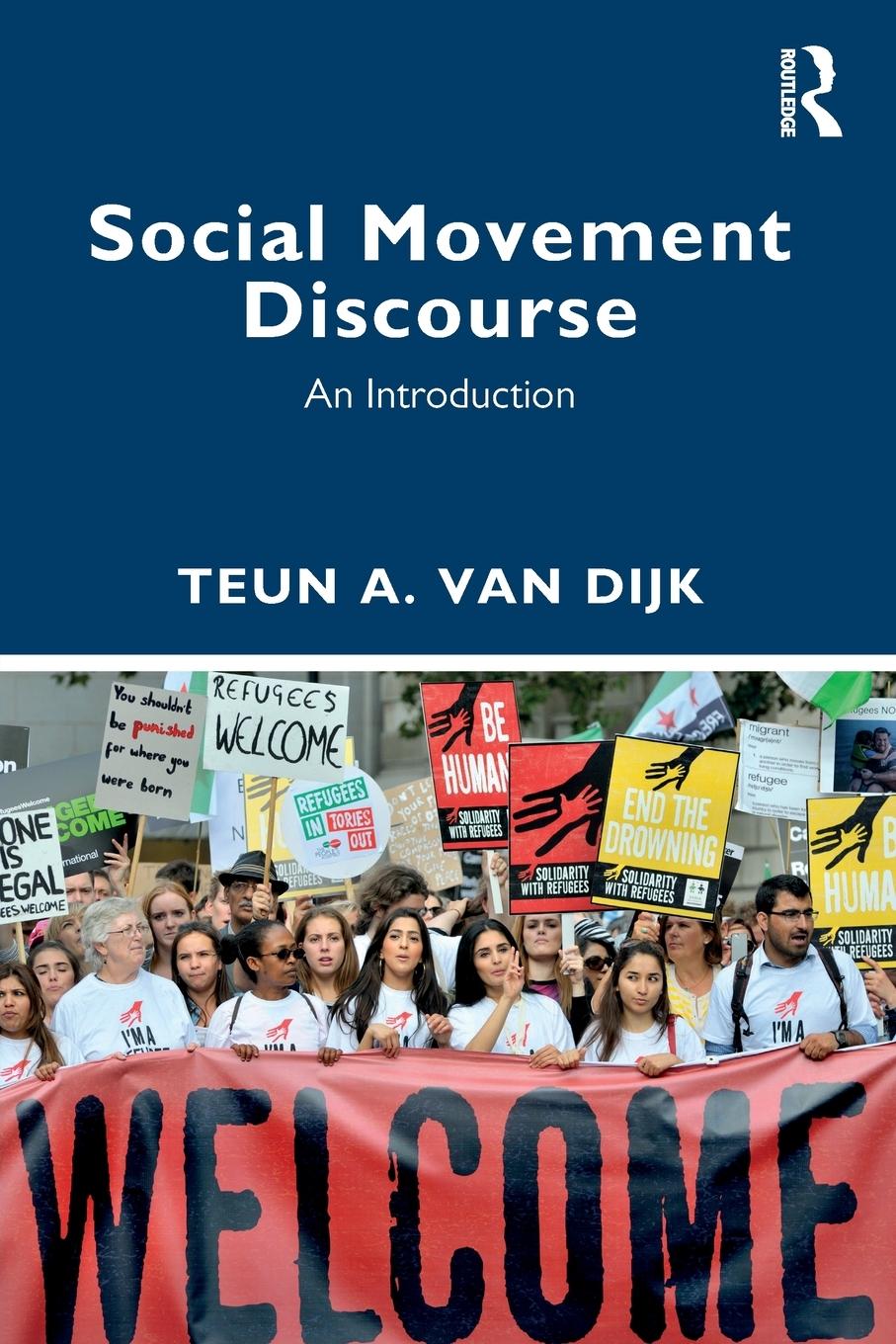 Cover: 9781032596235 | Social Movement Discourse | An Introduction | Teun A. Van Dijk | Buch