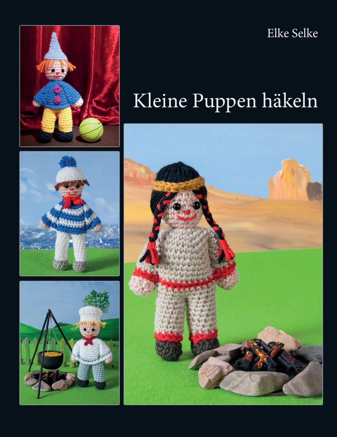 Cover: 9783842357884 | Kleine Puppen häkeln | Elke Selke | Taschenbuch | Kleine Puppen häkeln