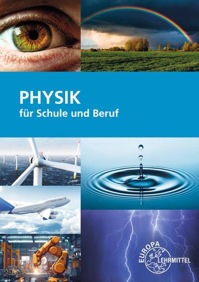 Cover: 9783758572395 | Physik für Schule und Beruf | Eckhard Ignatowitz (u. a.) | Taschenbuch