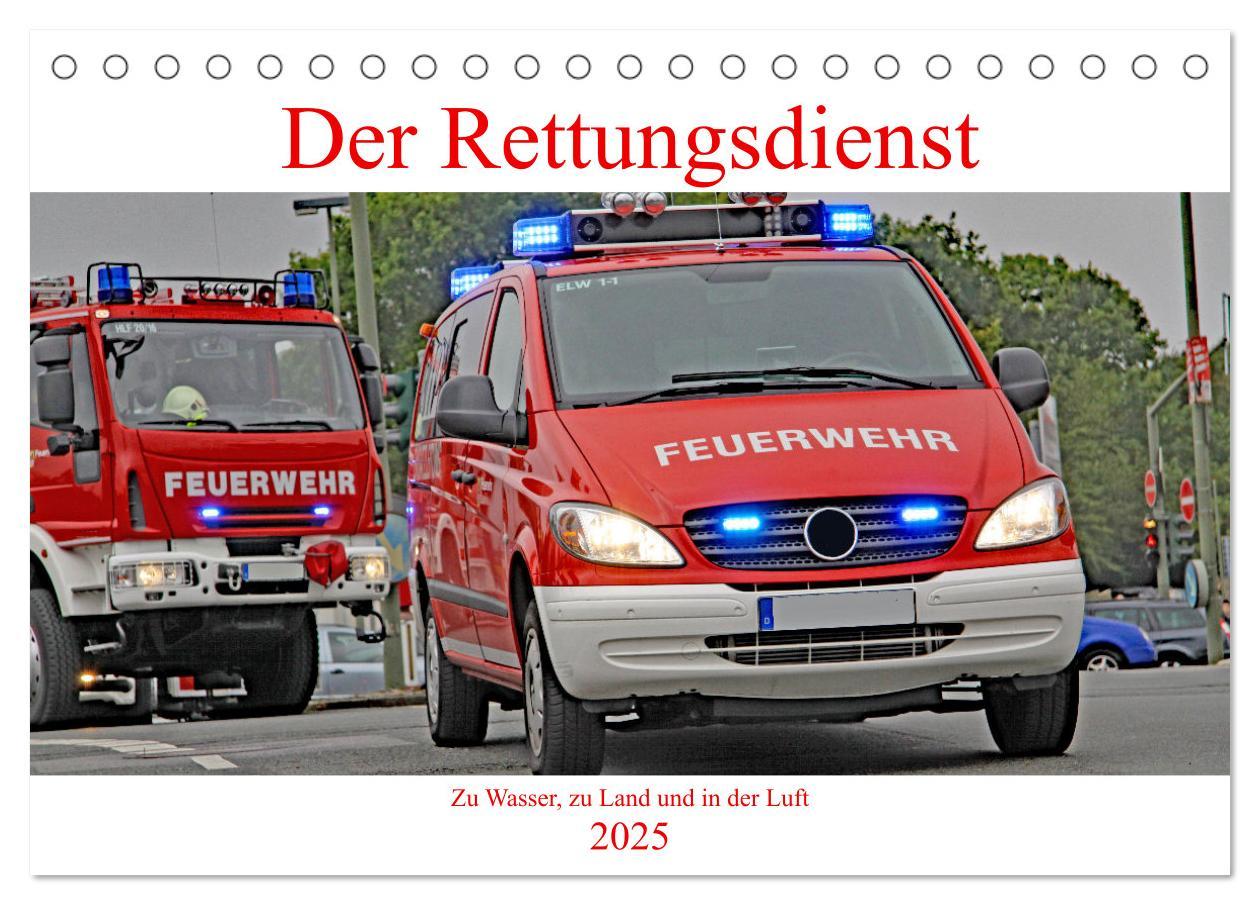 Cover: 9783383991615 | Der Rettungsdienst (Tischkalender 2025 DIN A5 quer), CALVENDO...