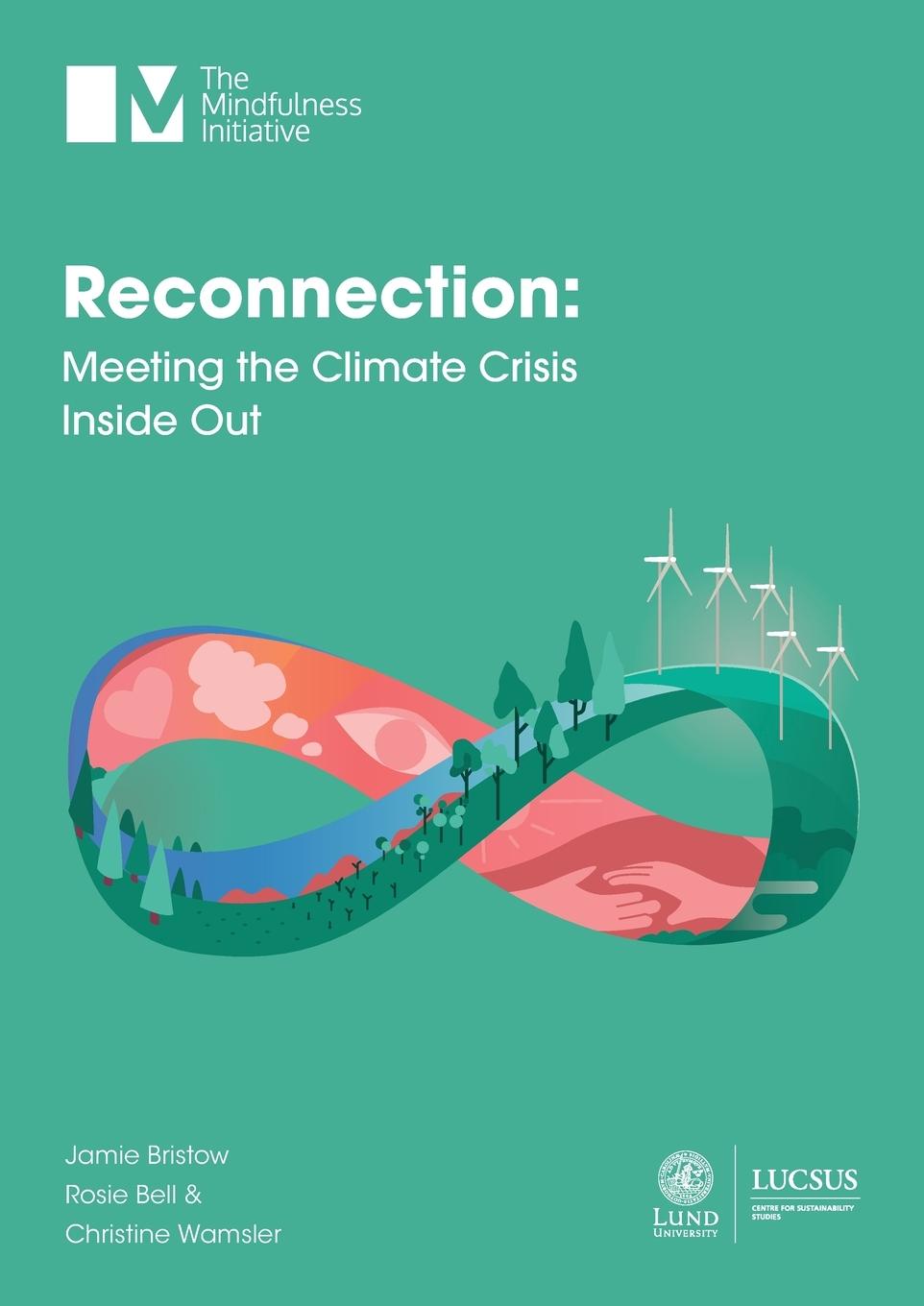 Cover: 9781913353063 | Reconnection | Meeting the Climate Crisis Inside Out | Bristow (u. a.)