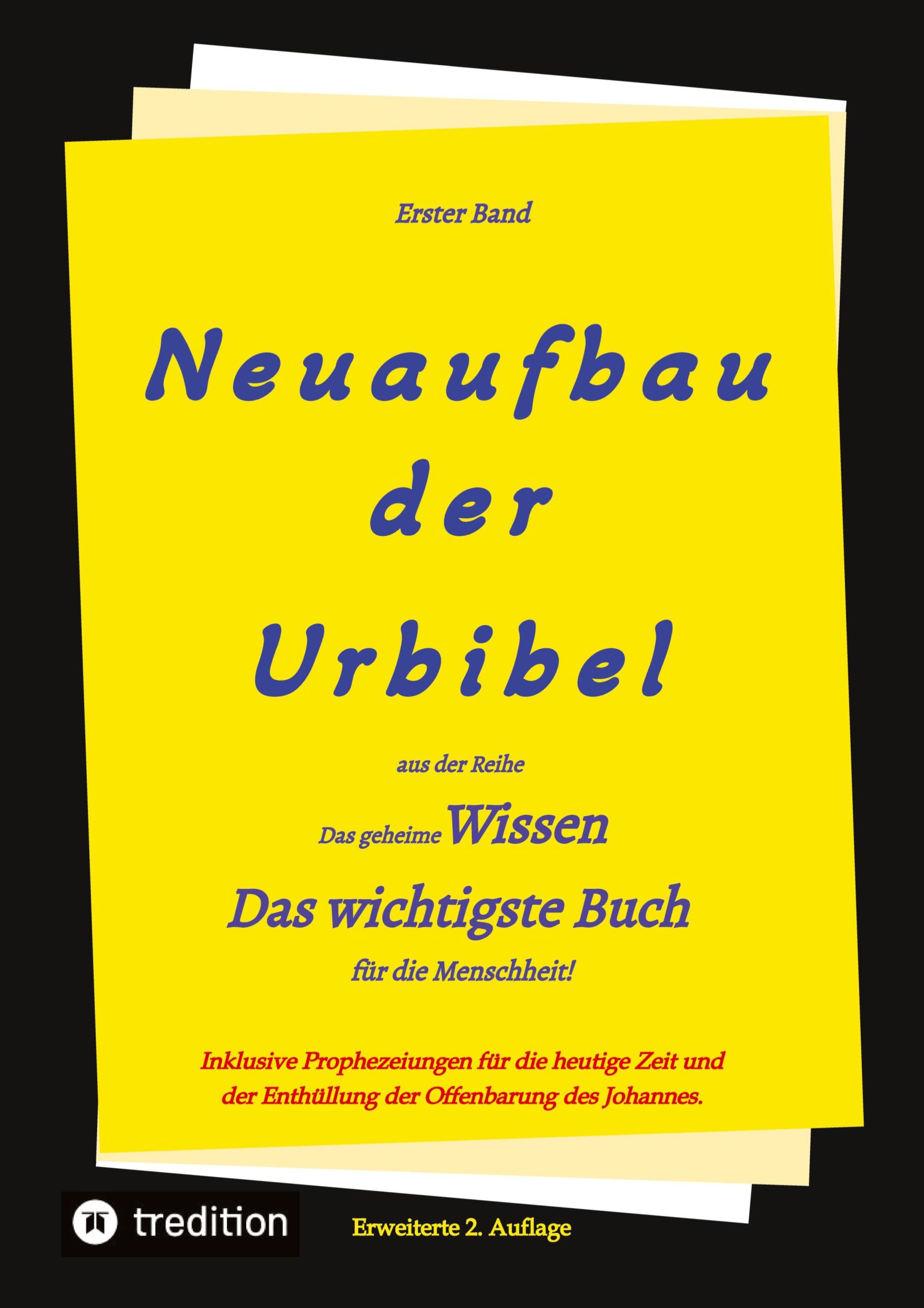 Cover: 9783347915039 | 2. Auflage 1. Band von Neuaufbau der Urbibel | Johannes Greber (u. a.)