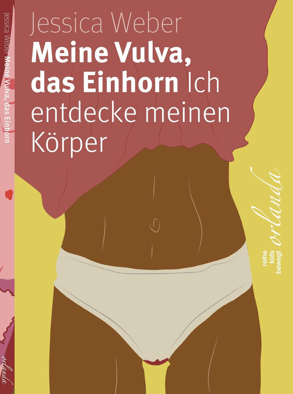 Cover: 9783949545498 | Meine Vulva, das Einhorn | Ich entdecke meinen Körper | Jessica Weber