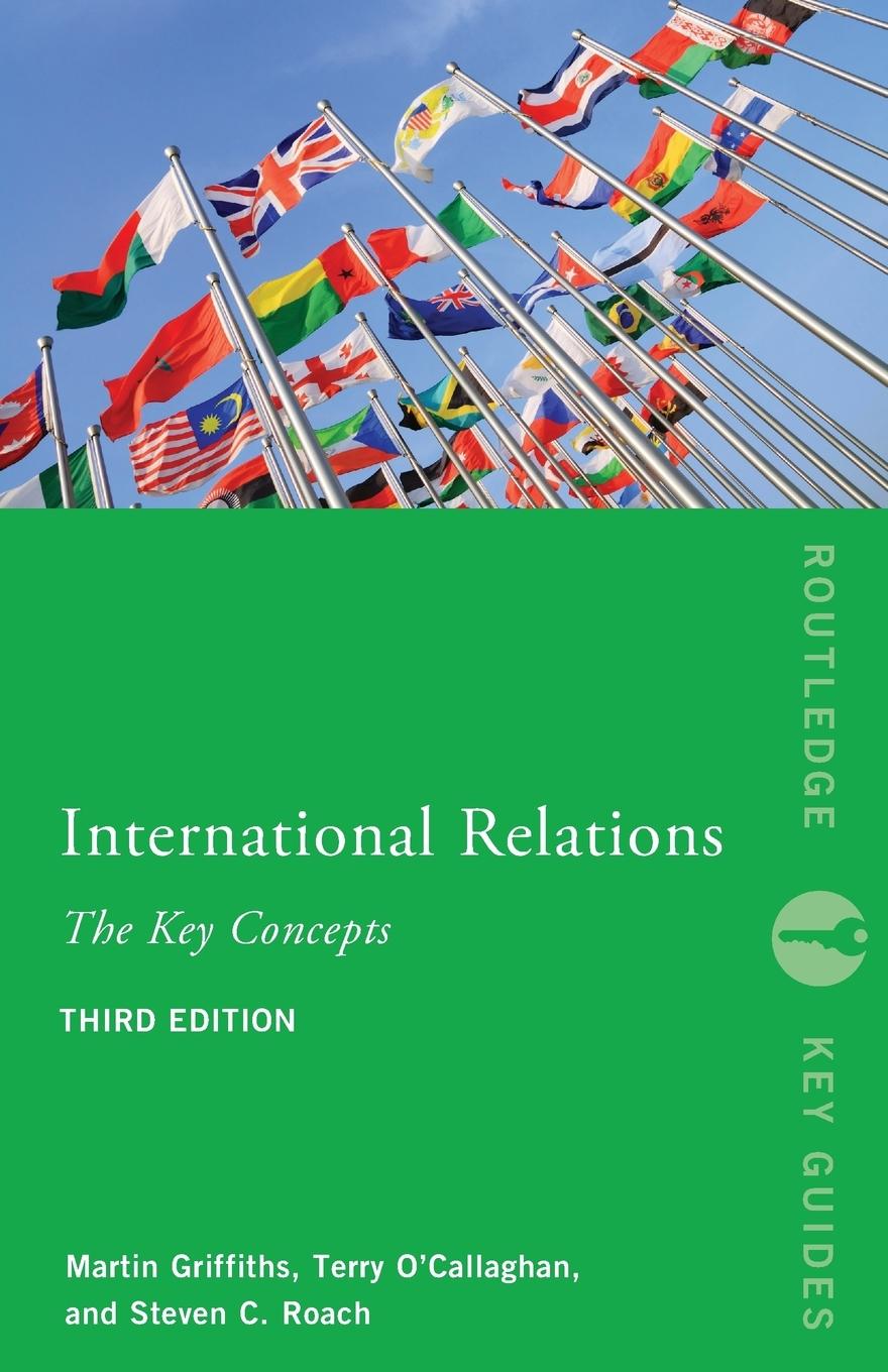 Cover: 9780415844949 | International Relations | The Key Concepts | Steven C. Roach (u. a.)