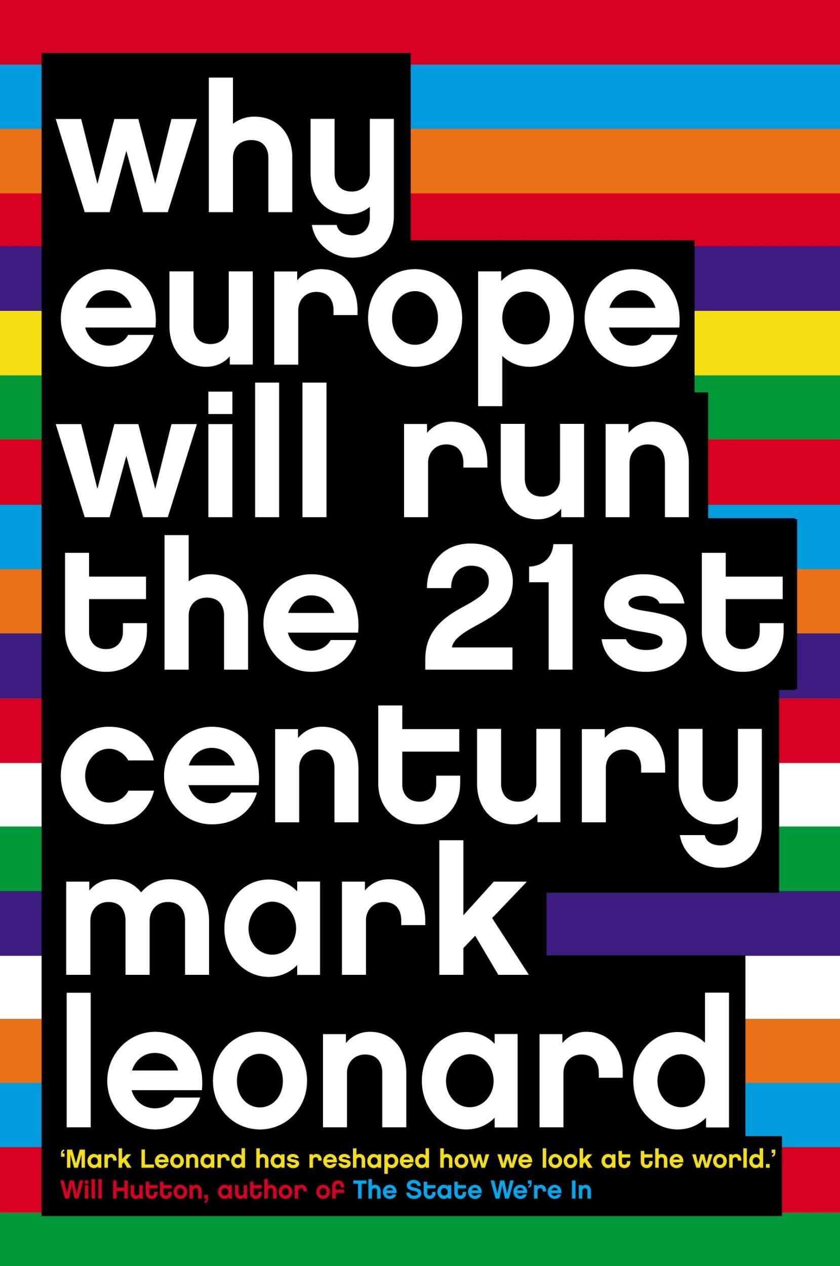 Cover: 9780007195312 | Why Europe Will Run the 21st Century | Mark Leonard | Taschenbuch