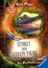 Cover: 9783473408979 | Stadt der bösen Tiere, Band 2: Die Rettung (Tier-Fantasy ab 10...