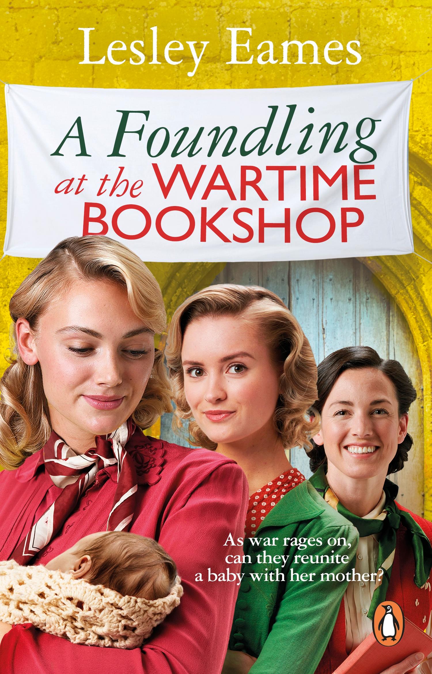 Cover: 9781804993712 | A Foundling at the Wartime Bookshop | Lesley Eames | Taschenbuch