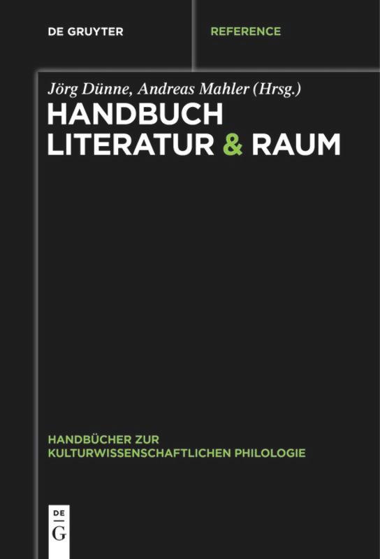 Cover: 9783110571851 | Handbuch Literatur &amp; Raum | Andreas Mahler (u. a.) | Taschenbuch