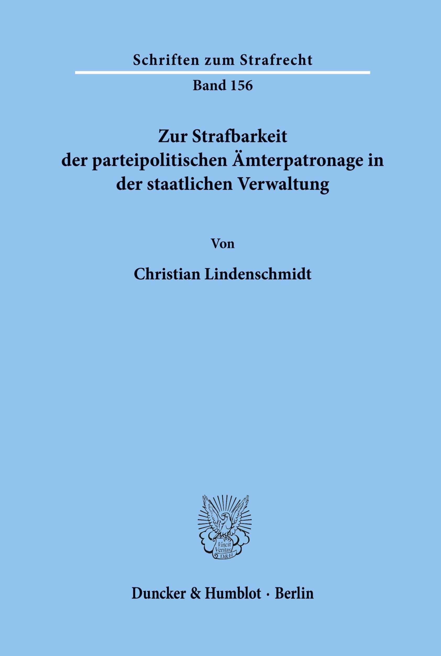 Cover: 9783428113194 | Zur Strafbarkeit der parteipolitischen Ämterpatronage in der...