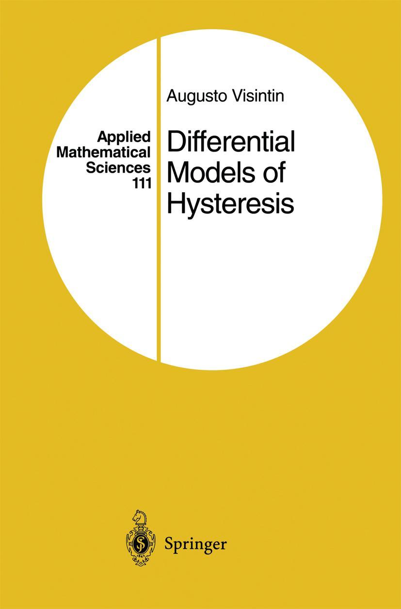 Cover: 9783642081323 | Differential Models of Hysteresis | Augusto Visintin | Taschenbuch