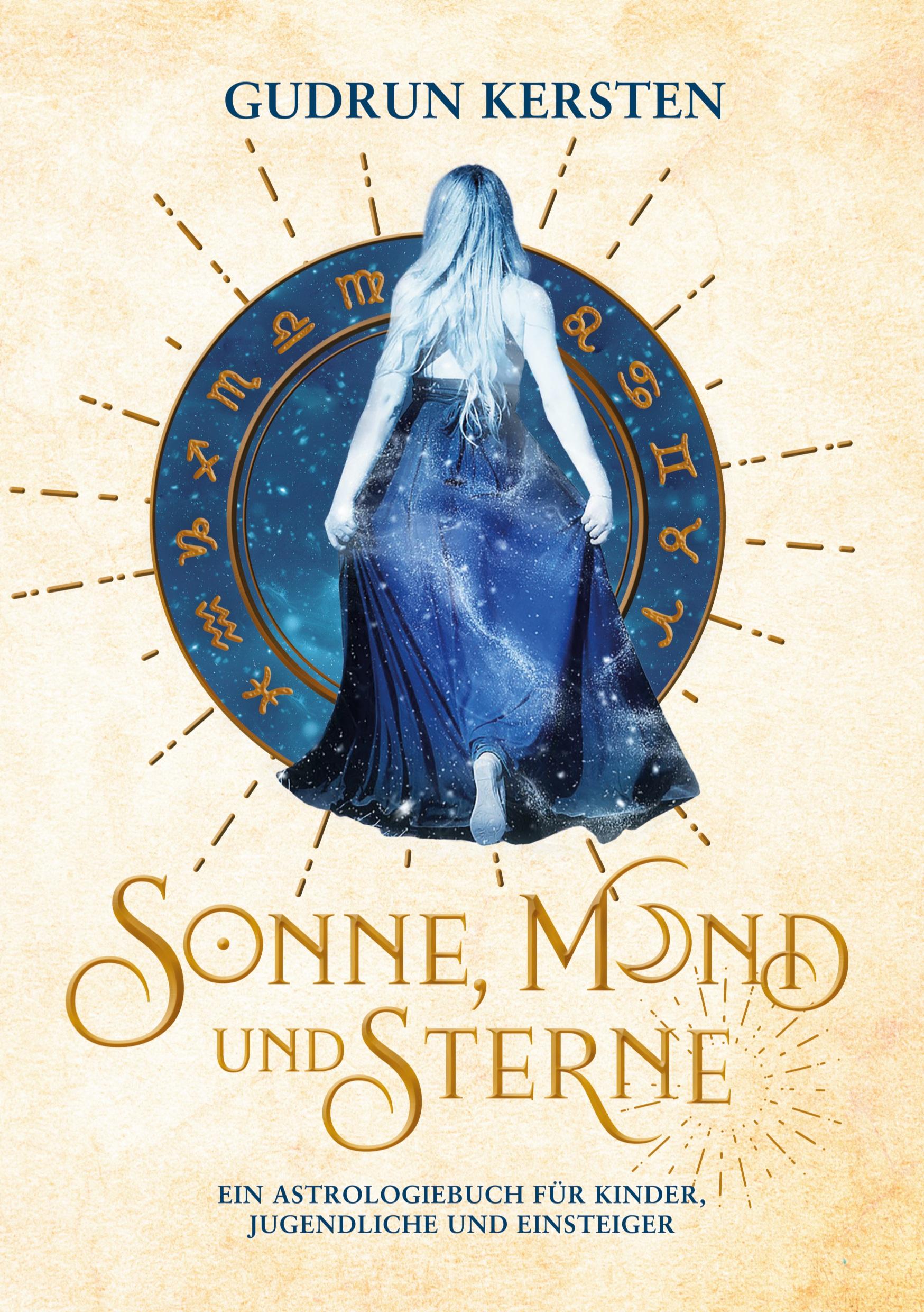 Cover: 9783756278206 | Sonne, Mond und Sterne | Gudrun Kersten | Taschenbuch | Paperback