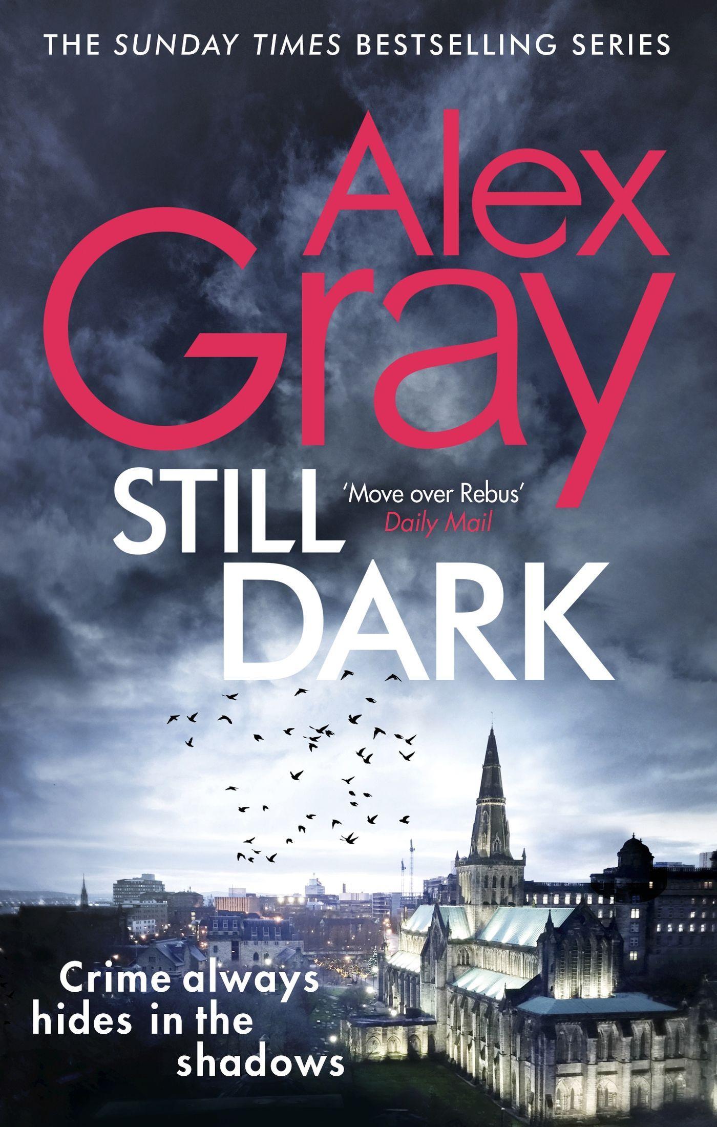 Cover: 9780751564426 | Still Dark | Alex Gray | Taschenbuch | Englisch | 2021