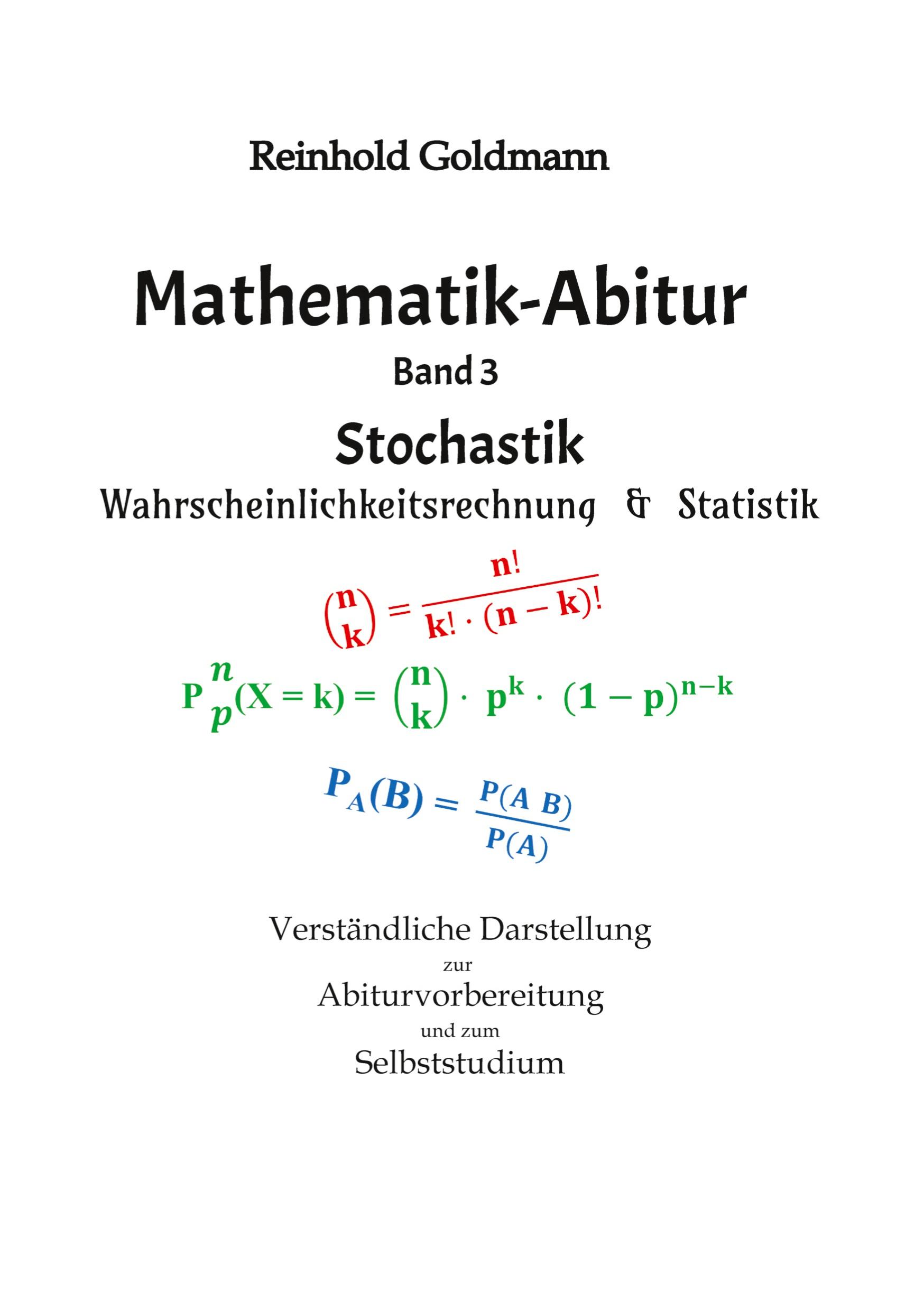 Cover: 9783347718364 | Mathematik-Abitur Band 3 | Reinhold Goldmann | Taschenbuch | Paperback