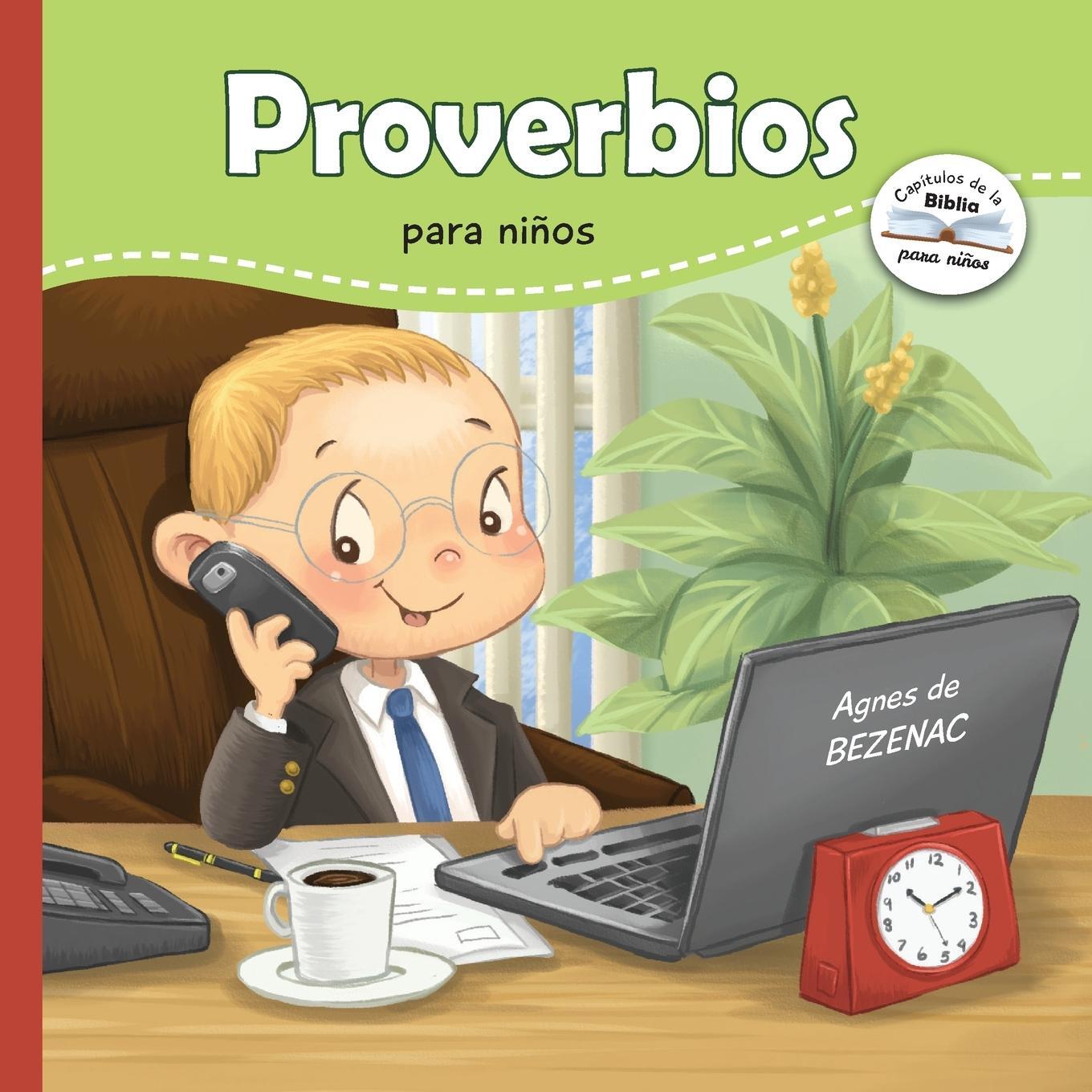 Cover: 9781623870836 | Proverbios para niños | Sabiduría Bíblica para niños | Bezenac | Buch