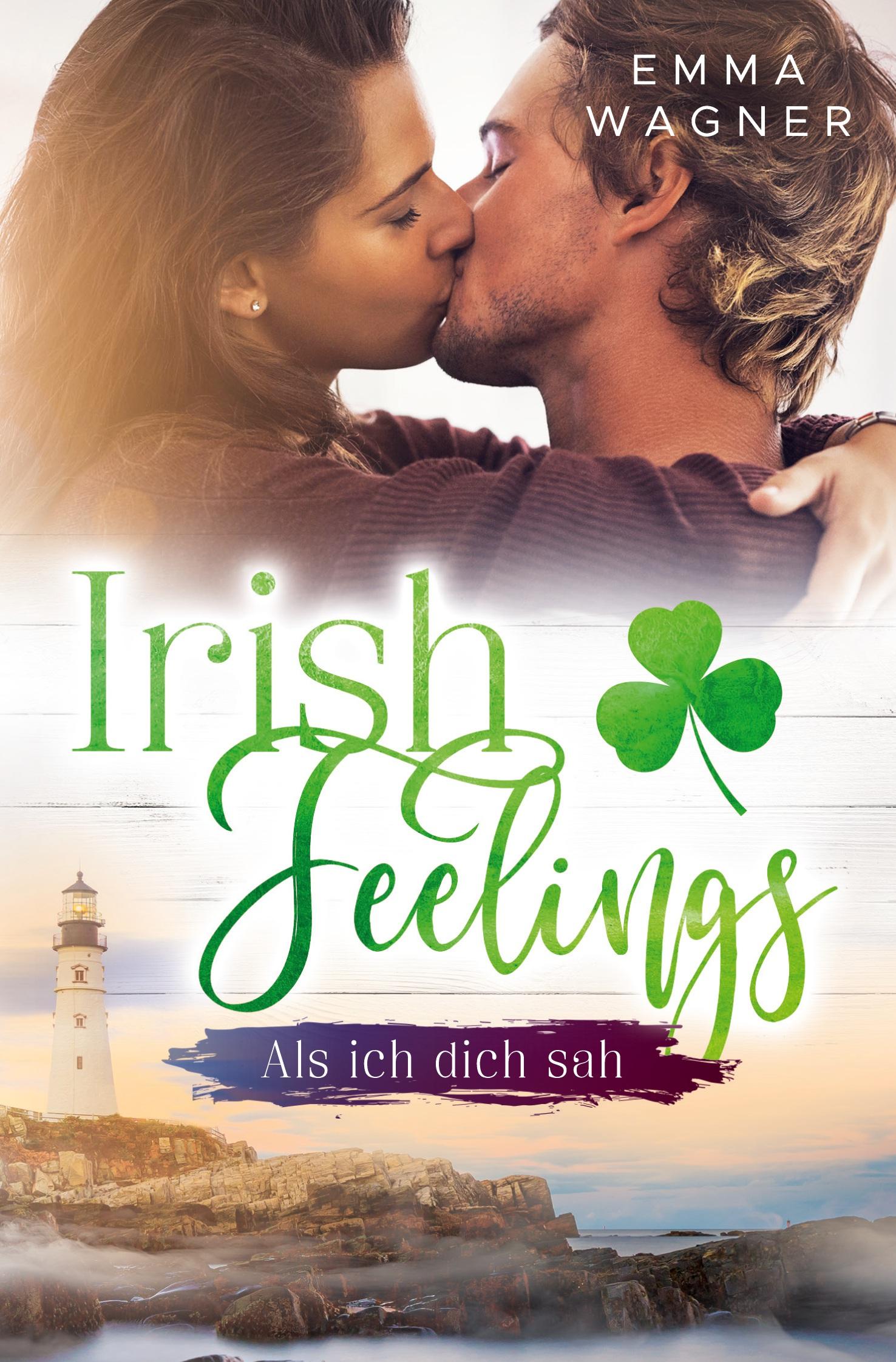 Cover: 9783759262646 | Irish Feelings - Als ich dich sah | Emma Wagner | Taschenbuch | 460 S.