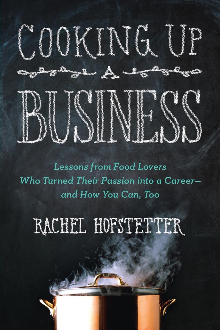 Cover: 9780399162312 | Cooking Up a Business | Rachel Hofstetter | Taschenbuch | Englisch