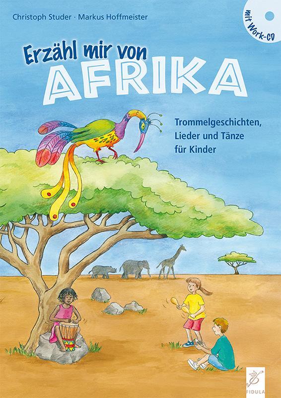 Cover: 9783872269348 | Erzähl mir von Afrika | Christoph Studer (u. a.) | Buch | 160 S.