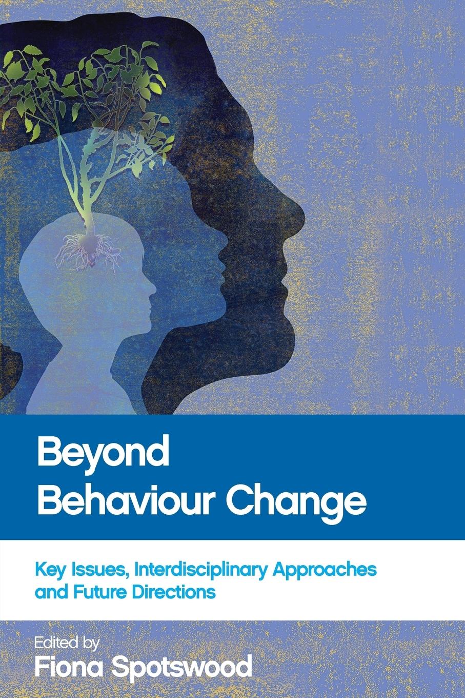 Cover: 9781447317562 | Beyond behaviour change | Fiona Spotswood | Taschenbuch | Englisch