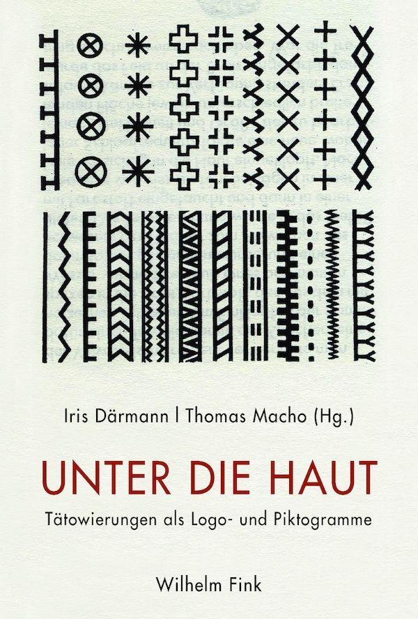 Cover: 9783770559206 | Unter die Haut | Tätowierungen als Logo- und Piktogramme | Därmann