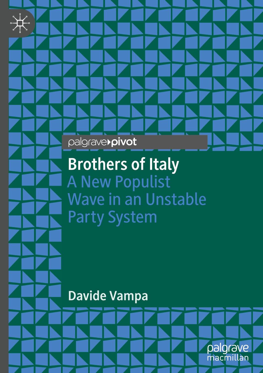 Cover: 9783031261312 | Brothers of Italy | A New Populist Wave in an Unstable Party System