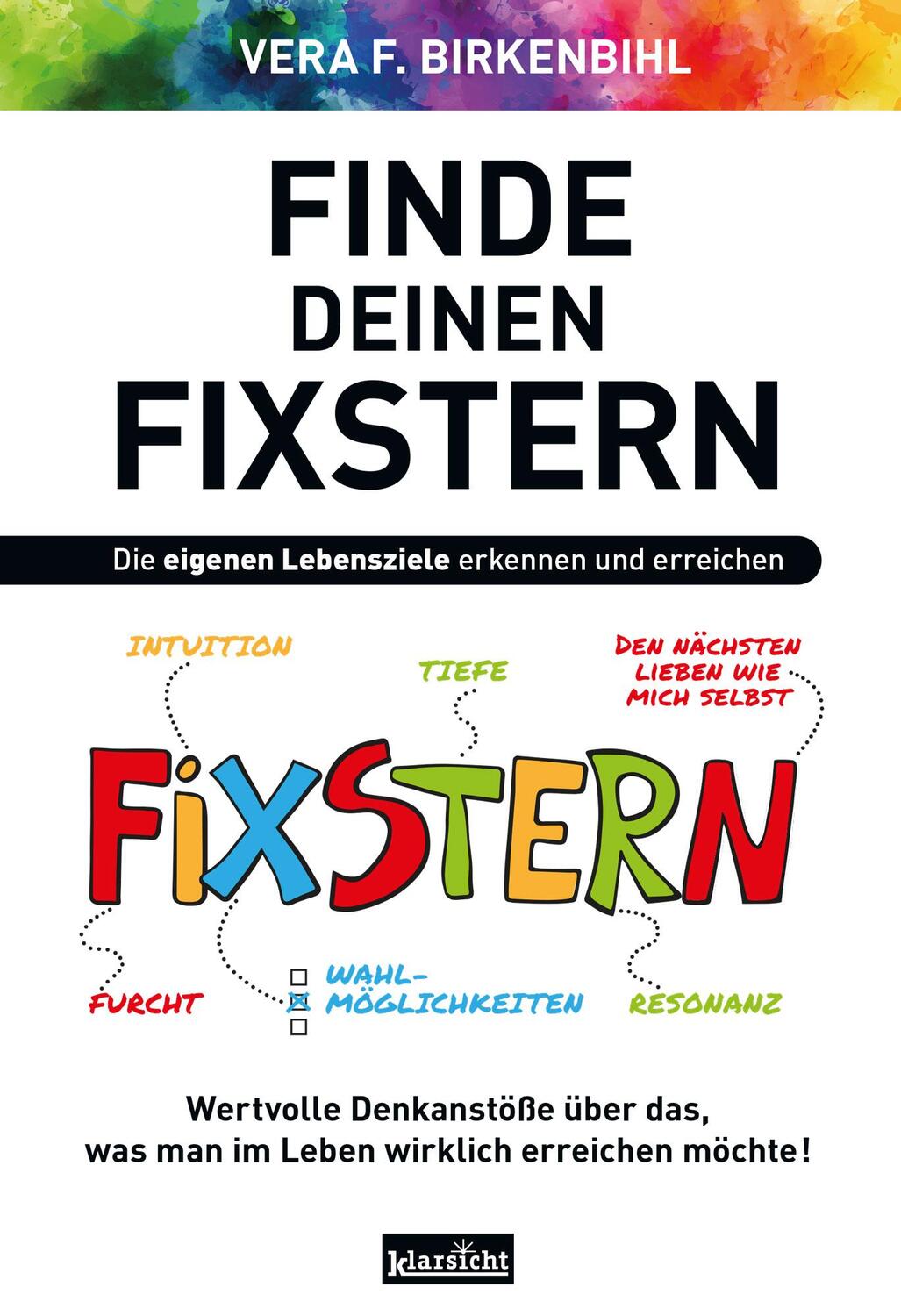 Cover: 9783985842162 | Finde deinen Fixstern | Die eigenen Lebensziele erkennen und erreichen