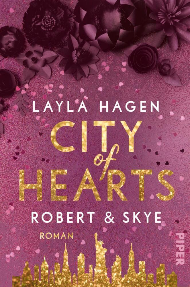 Cover: 9783492062763 | City of Hearts - Robert &amp; Skye | Layla Hagen | Taschenbuch | 368 S.