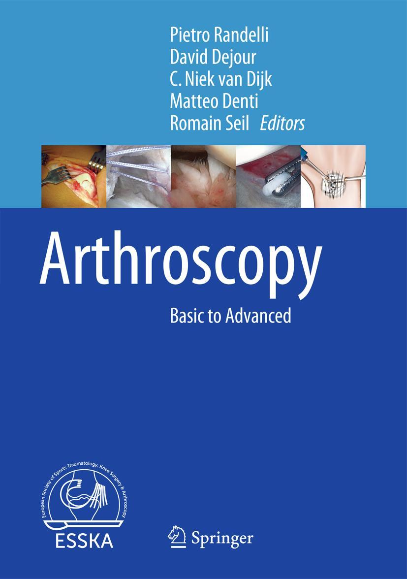 Cover: 9783662493748 | Arthroscopy | Basic to Advanced | David Dejour (u. a.) | Buch | xiv