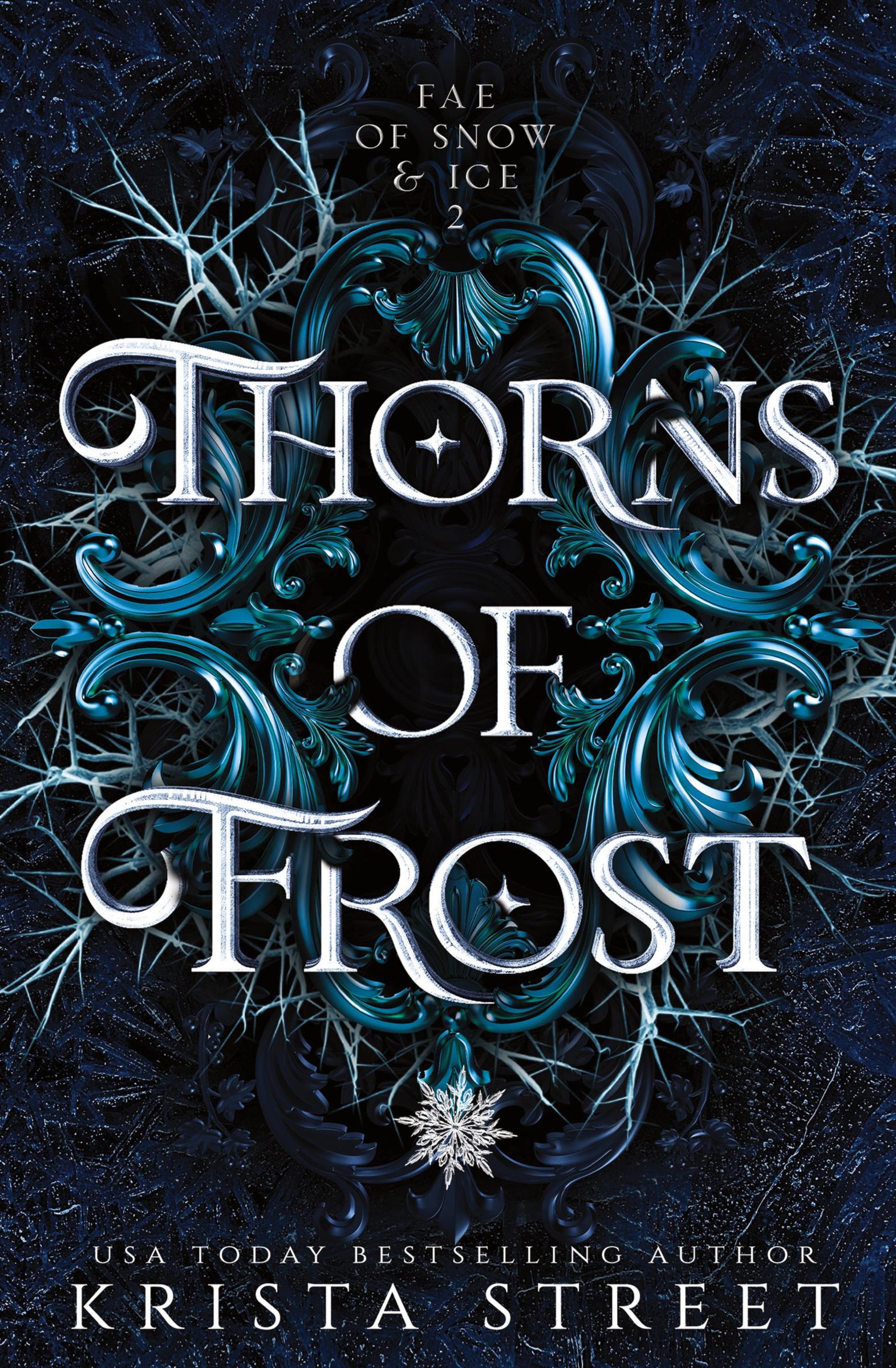 Cover: 9781946884237 | Thorns of Frost | Krista Street | Taschenbuch | Fae of Snow &amp; Ice