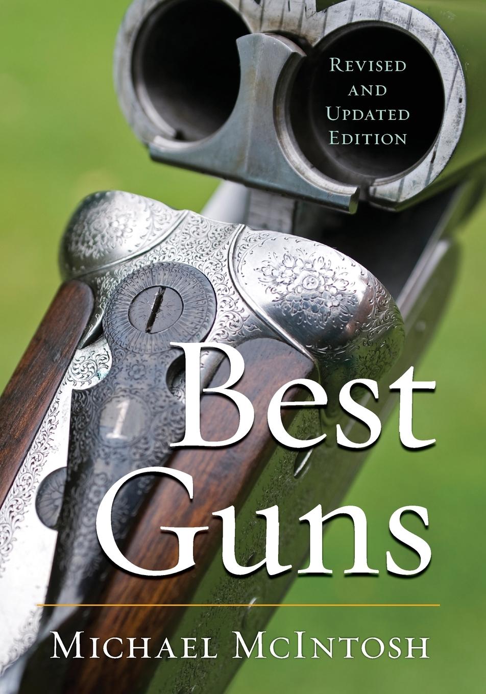 Cover: 9781586671556 | Best Guns | Michael Mcintosh | Taschenbuch | Englisch | 2015