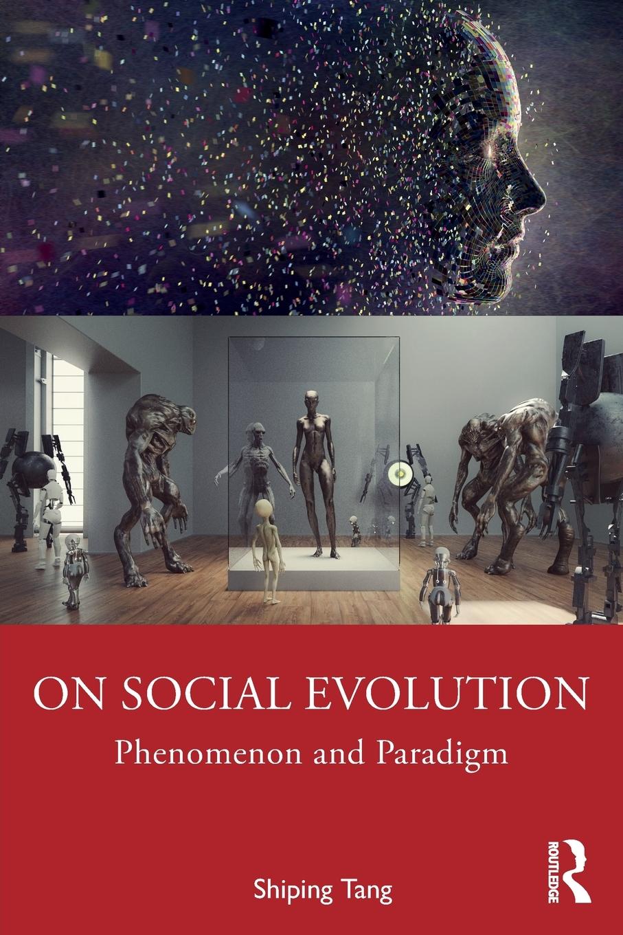 Cover: 9780367436278 | On Social Evolution | Phenomenon and Paradigm | Shiping Tang | Buch