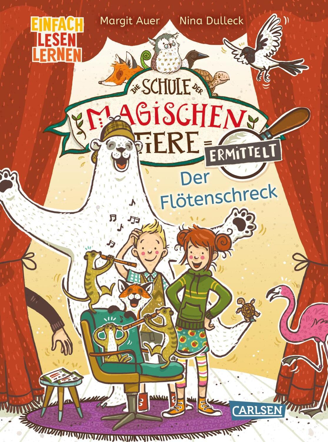 Cover: 9783551655943 | Die Schule der magischen Tiere ermittelt 4: Der Flötenschreck | Auer