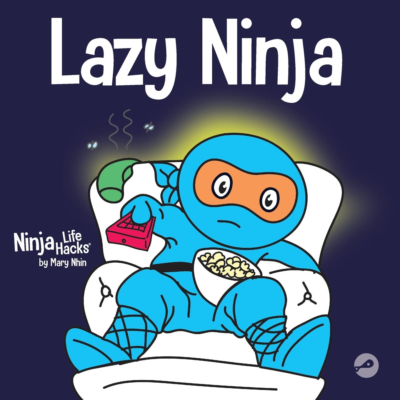 Cover: 9781951056032 | Lazy Ninja | Mary Nhin (u. a.) | Taschenbuch | Englisch | 2020