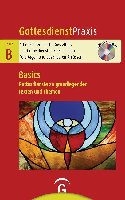 Cover: 9783579075549 | Basics, m. CD-ROM | Gottesdienste zu grundlegenden Texten und Themen