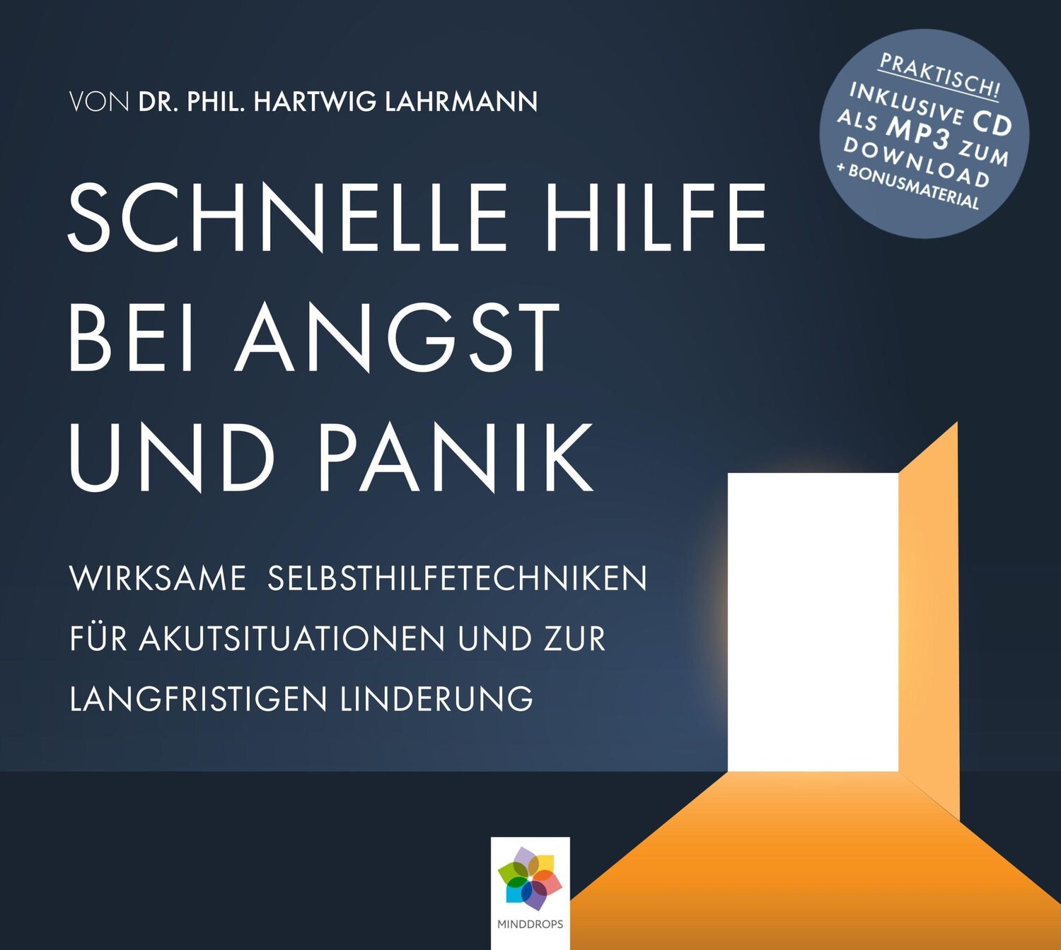 Cover: 9783906837086 | SCHNELLE HILFE BEI ANGST UND PANIK | Hartwig phil. Lahrmann | Audio-CD