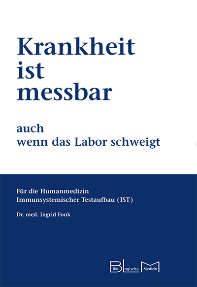 Cover: 9783981128659 | Krankheit ist messbar - auch wenn das Labor schweigt | Ingrid Fonk