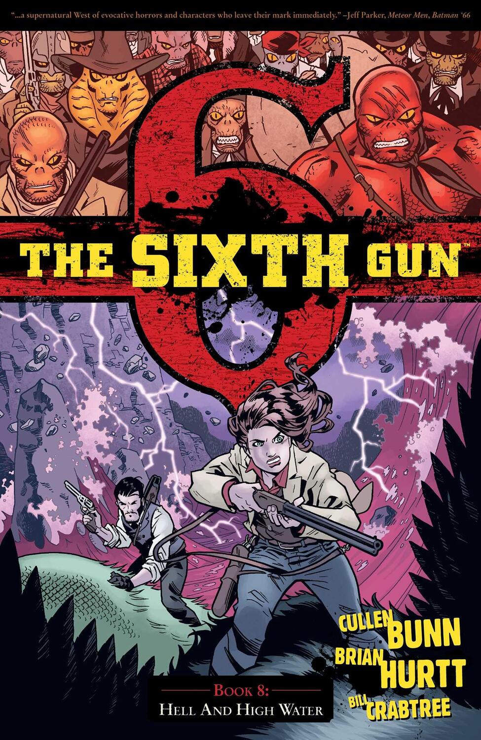 Cover: 9781620102466 | The Sixth Gun Vol. 8 | Hell and High Water | Cullen Bunn | Taschenbuch