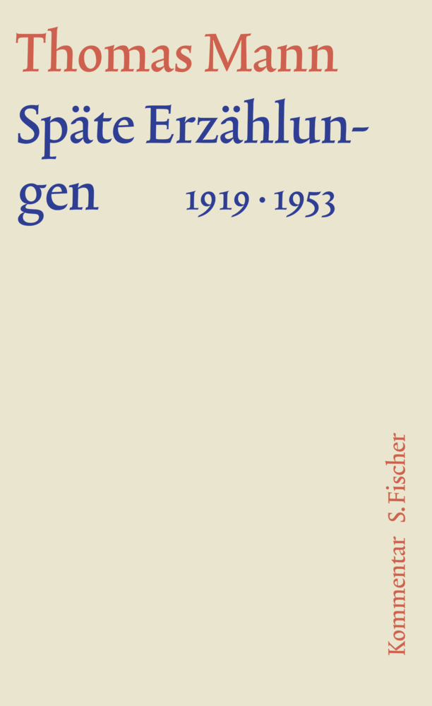 Cover: 9783100483263 | Späte Erzählungen 1919-1953 | Kommentar | Thomas Mann | Buch | 416 S.