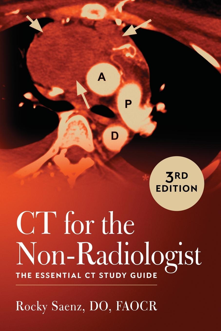 Cover: 9781734961843 | CT for the Non-Radiologist | Rocky Saenz | Taschenbuch | Paperback