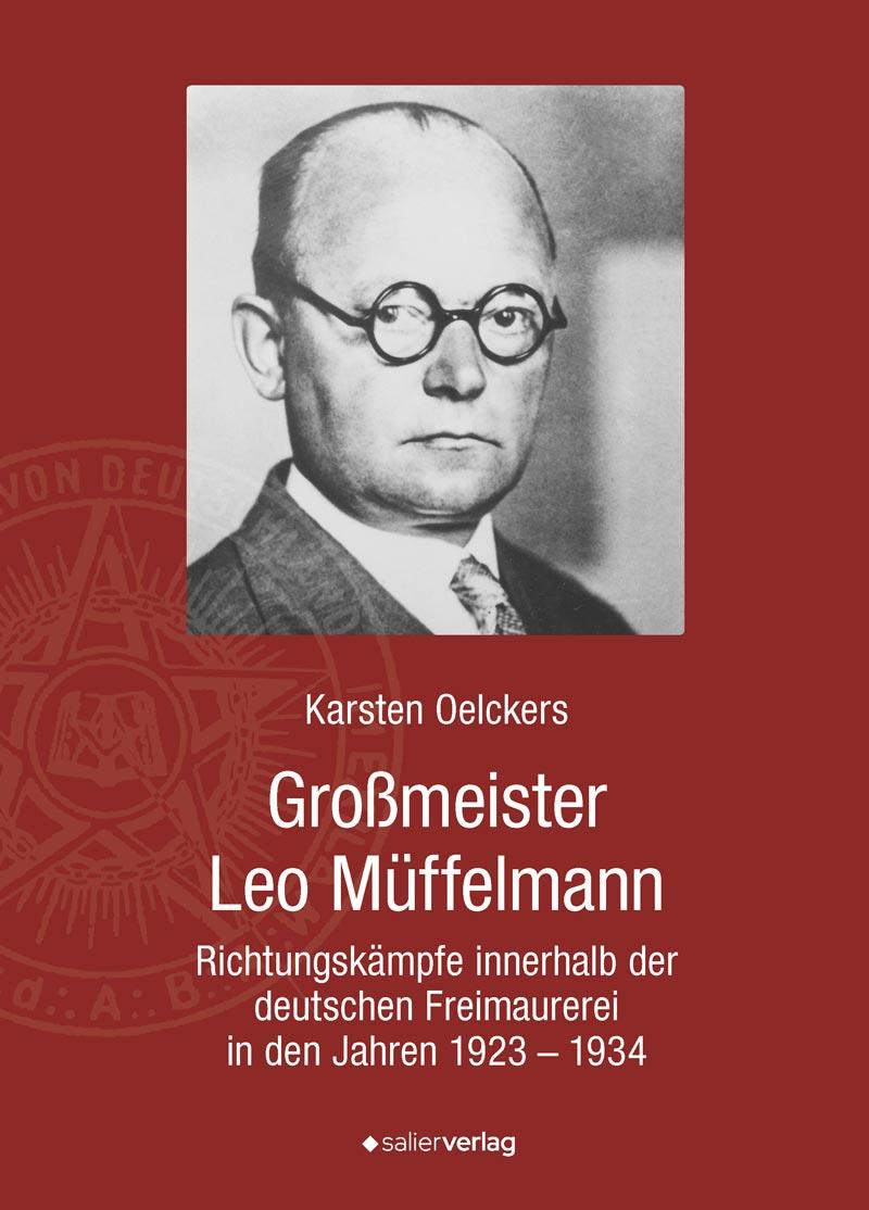 Cover: 9783962850807 | Großmeister Leo Müffelmann (1881-1934) | Karsten Oelckers | Buch