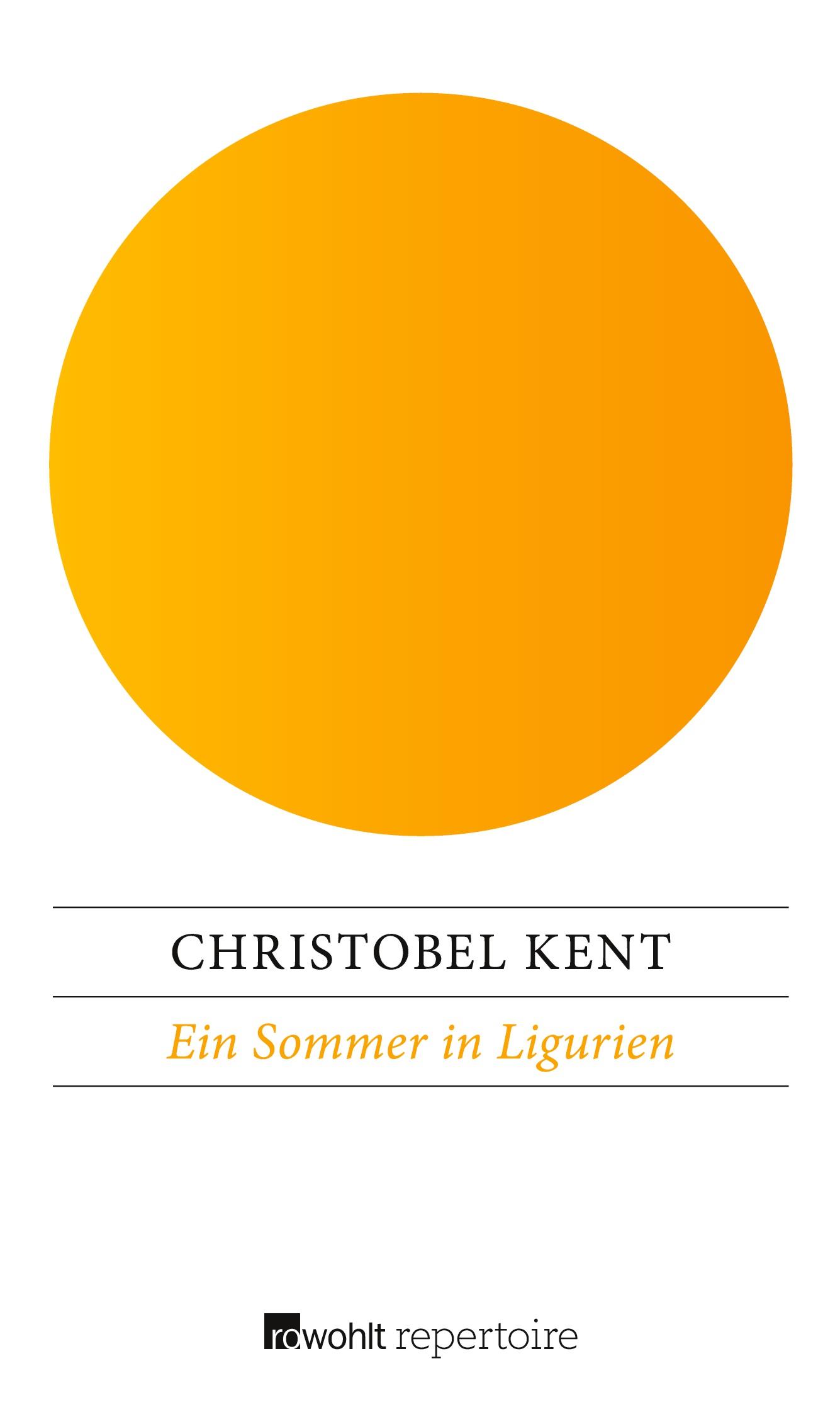 Cover: 9783688110391 | Ein Sommer in Ligurien | Christobel Kent | Taschenbuch | 382 S. | 2018