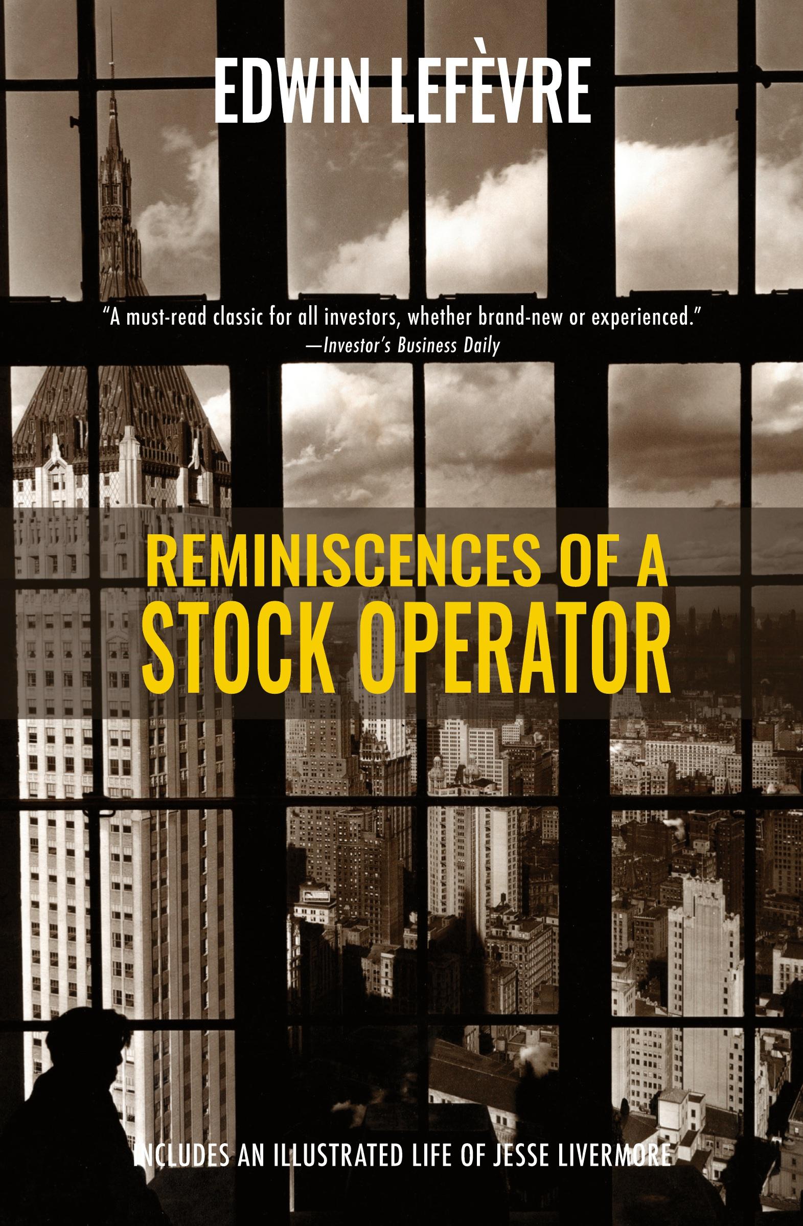 Cover: 9781954525559 | Reminiscences of a Stock Operator (Warbler Classics) | Edwin Lefèvre