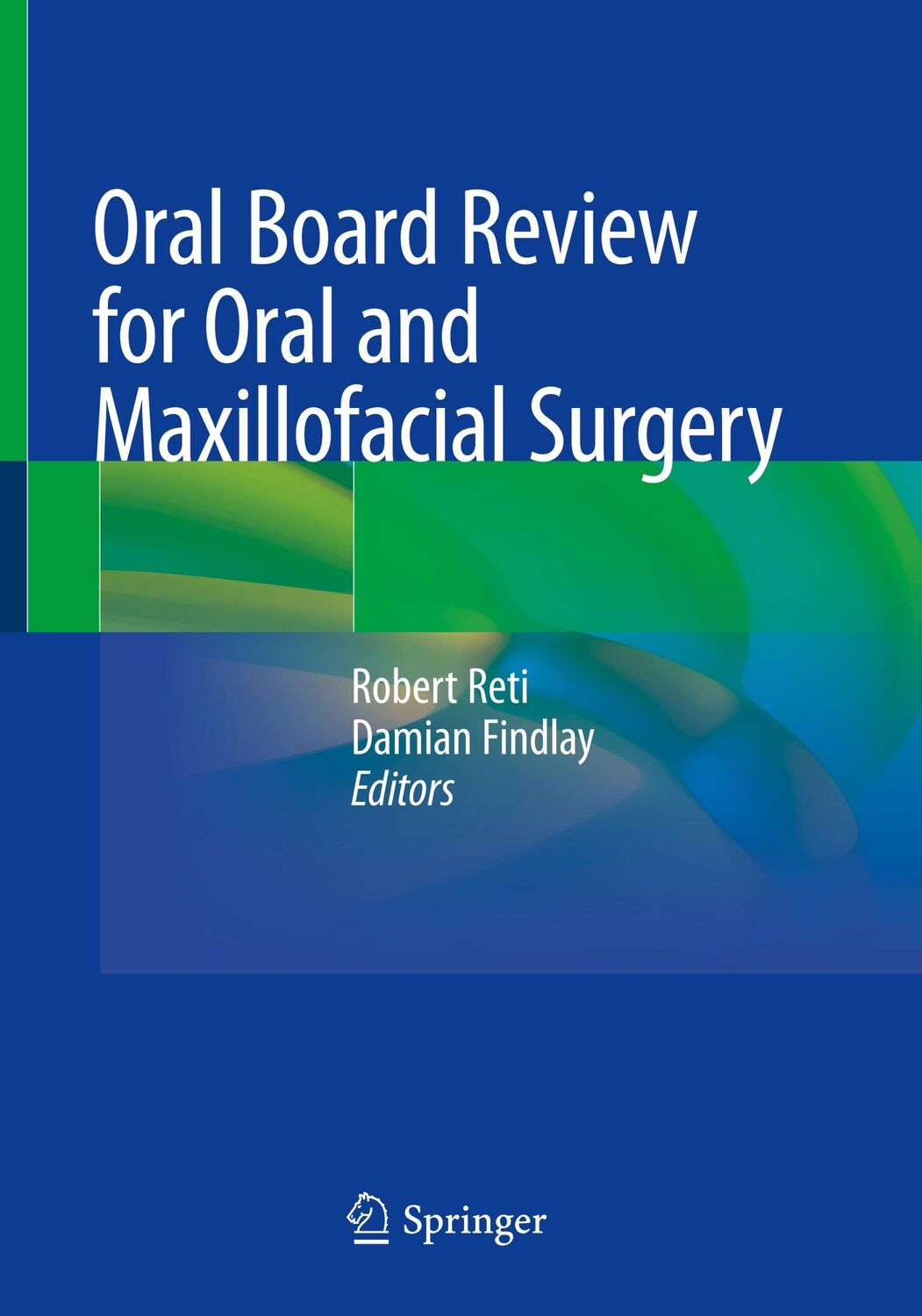 Cover: 9783030488796 | Oral Board Review for Oral and Maxillofacial Surgery | Findlay (u. a.)