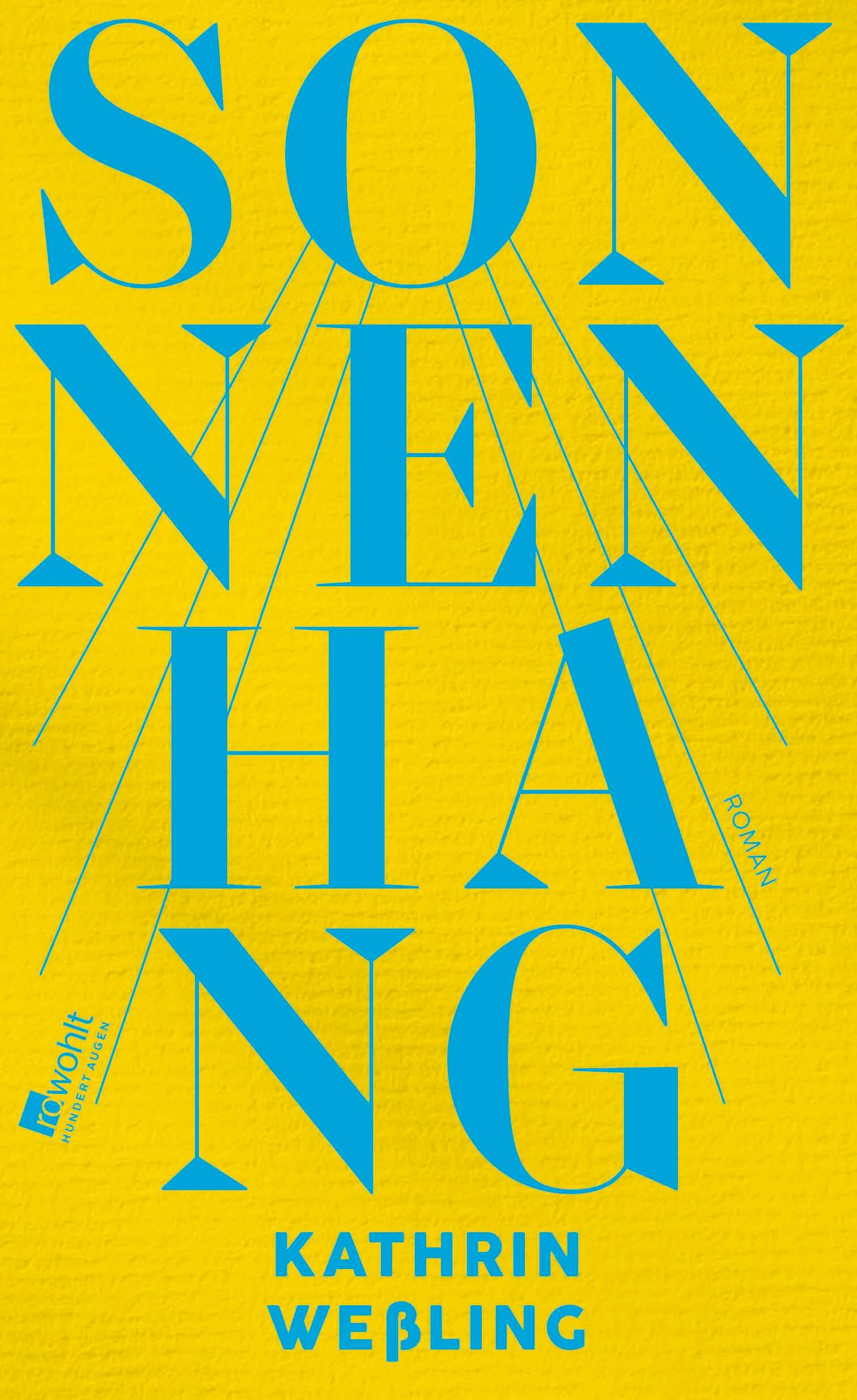 Cover: 9783498003913 | Sonnenhang | Kathrin Weßling | Buch | 224 S. | Deutsch | 2025