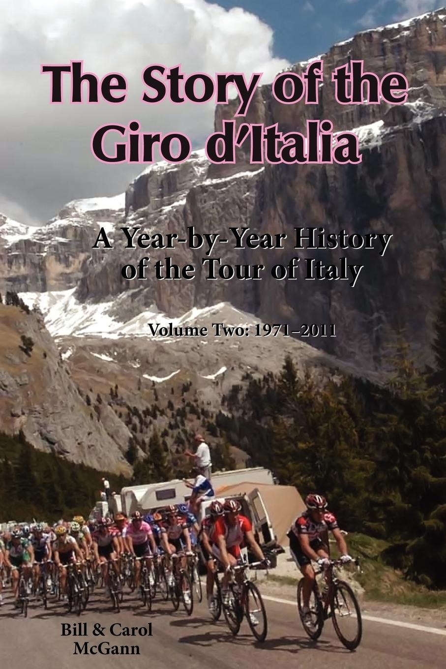 Cover: 9780984311798 | The Story of the Giro d'Italia | Carol McGann | Taschenbuch | Englisch