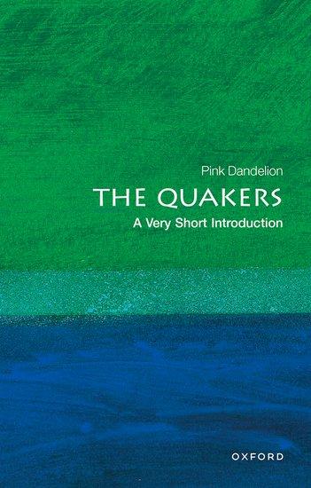 Cover: 9780199206797 | The Quakers | A Very Short Introduction | Pink Dandelion | Taschenbuch