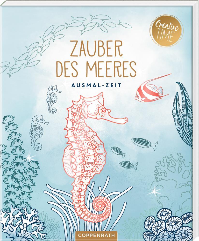 Cover: 4050003726373 | Zauber des Meeres | Ausmal-Zeit (Creative Time) | Taschenbuch | 80 S.